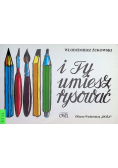 I Ty umiesz rysować