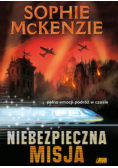 Niebezpieczna misja