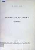 Dogmatyka katolicka Tom wstępny