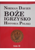 Norman Davies Boże Igrzysko Historia Polski Tom II