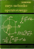 Zarys rachunku operatorowego