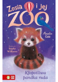 Zosia i jej zoo. Kłopotliwa pandka ruda