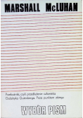 Marshall McLuhan. Wybór pism