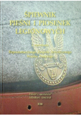 Śpiewnik pieśni i piosenek legionowych