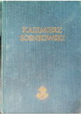 Kazimierz Sosnkowski myśl praca walka