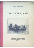 Na polskiej fali 1929 r.