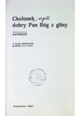 Cholonek czyli dobry Pan Bóg z gliny