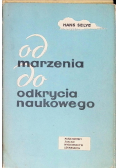 Od marzenia do odkrycia naukowego