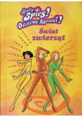 Odlotowe agentki  Świat zwierząt