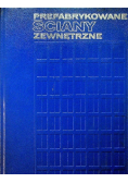 Prefabrykowane ściany zewnętrzne