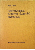 Patomechanika bocznych skrzywień kręgosłupa