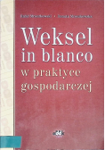 Weksel in blanco w praktyce gospodarczej