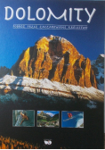 Dolomity Podróż przez zaczarowane królestwo