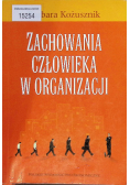 Zachowania człowieka w organizacji