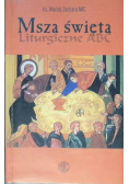Msza święta Liturgiczne ABC