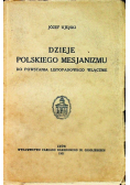 Dzieje polskiego mesjanizmu 1931 r.