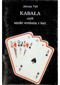 Kabała czyli tajniki wróżenia z kart