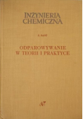 Odparowywanie w teorii i praktyce
