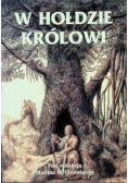 W hołdzie królowi