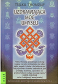 Uzdrawiająca moc umysłu