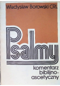 Psalmy komentarz biblijno - ascetyczny