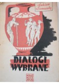 Dialogi wybrane, 1949 r.