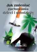 Jak zmieniać zachowania dzieci i młodzieży