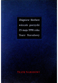 Zbigniew Herbert wieczór poetycki 25 maja 1998 roku