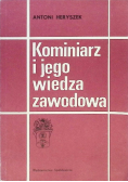 Kominiarz i jego wiedza zawodowa
