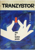 Tranzystor ależ to bardzo proste