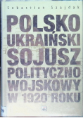 Polsko Ukraiński sojusz polityczno wojskowy w 1920 roku