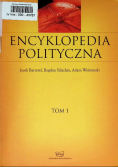 Encyklopedia polityczna Tom 1