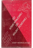 Od Armii Krajowej do wojny Domowej