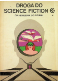 Droga do Science Fiction Od Heinleina do dzisiaj Tom 3 Część 2