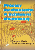 Procesy mechaniczne w inżynierii chemicznej