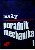 Mały poradnik mechanika Tom I