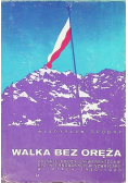 Walka bez oręża