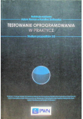 Testowanie w praktyce