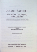 Pismo Święte Starego i Nowego Testamentu