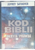 Kod Biblii Ukryta prawda