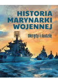 Historia marynarki wojennej Okręty i ludzie
