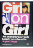 Girl on Girl Jak popkultura zwróciła kobiety przeciw sobie