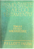 Pismo Święte Starego Testamentu Tom VI - Część 4
