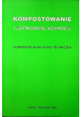 Kompostowanie i użytkowanie kompostu