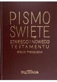 Pismo Święte Starego i Nowego Testamentu Biblia Tysiąclecia