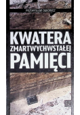Kwatera zmartwychwstałej pamięci