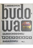 Budowa samochodowej przyczepy bagażowej