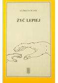 Żyć lepiej