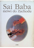 Sai Baba mówi do Zachodu