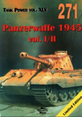 Panzerwaffe 1945 Volume 1 and 2